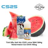  CS25 Juice Watermelon Ice Salt 30ml Tinh Dầu Vape Chính Hãng 