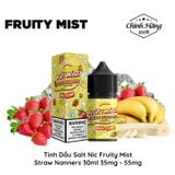  Fruity Mist Straw Nanners Salt 30ml Tinh Dầu Vape Chính Hãng 