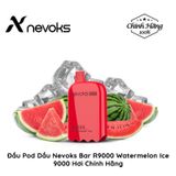  Đầu Pod Dầu Thay Thế Nevoks Bar R9000 Watermelon Ice Chính Hãng 