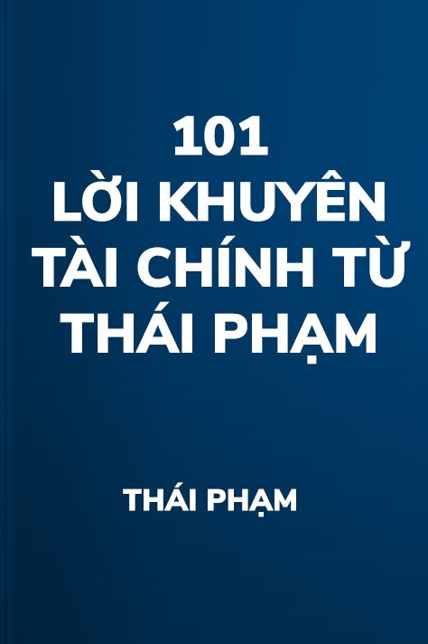  Sách nói 101 Lời Khuyên Tài Chính Cá Nhân Từ Thái Phạm 