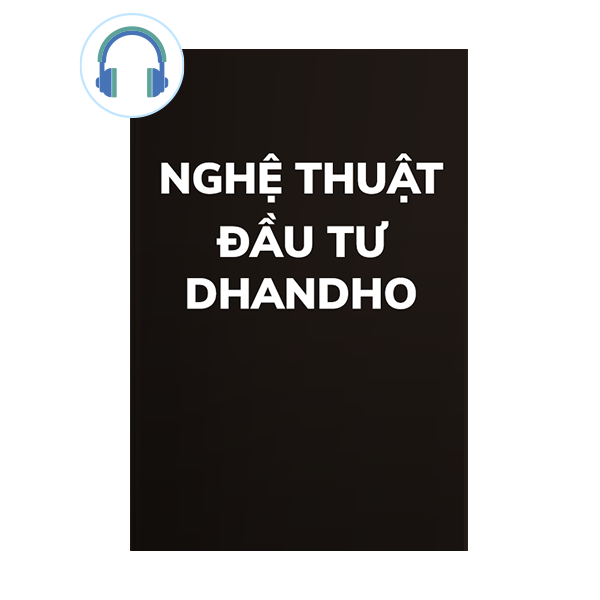  Sách nói Nghệ thuật đầu tư Dhandho 