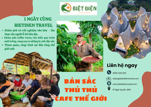  BẢN SẮC THỦ PHỦ CAFÉ THẾ GIỚI 