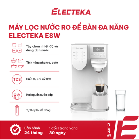  MÁY LỌC NƯỚC RO ĐỂ BÀN ĐA NĂNG ELECTEKA E8W 