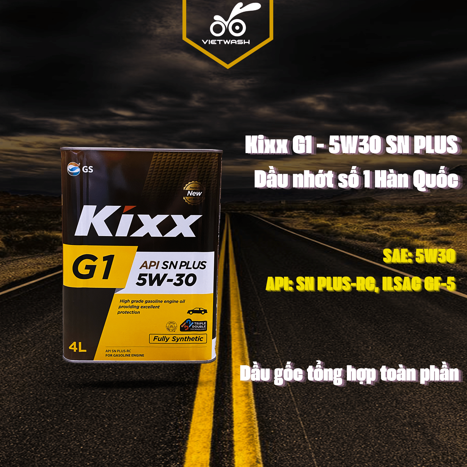 Nhớt ô tô Kixx G1 5W30 API SN Plus 4L [MIỄN PHÍ CÔNG THAY NHỚT]