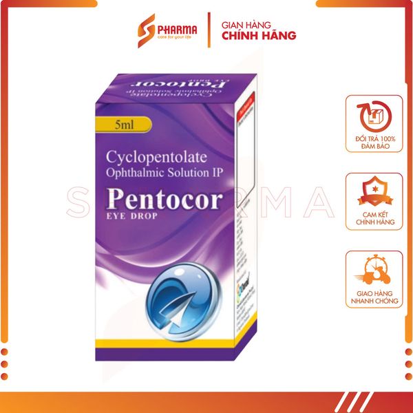  PENTOCOR  – Giãn đồng tử mắt tạm thời – Choroid [Ấn Độ] – Lọ x 5ml 