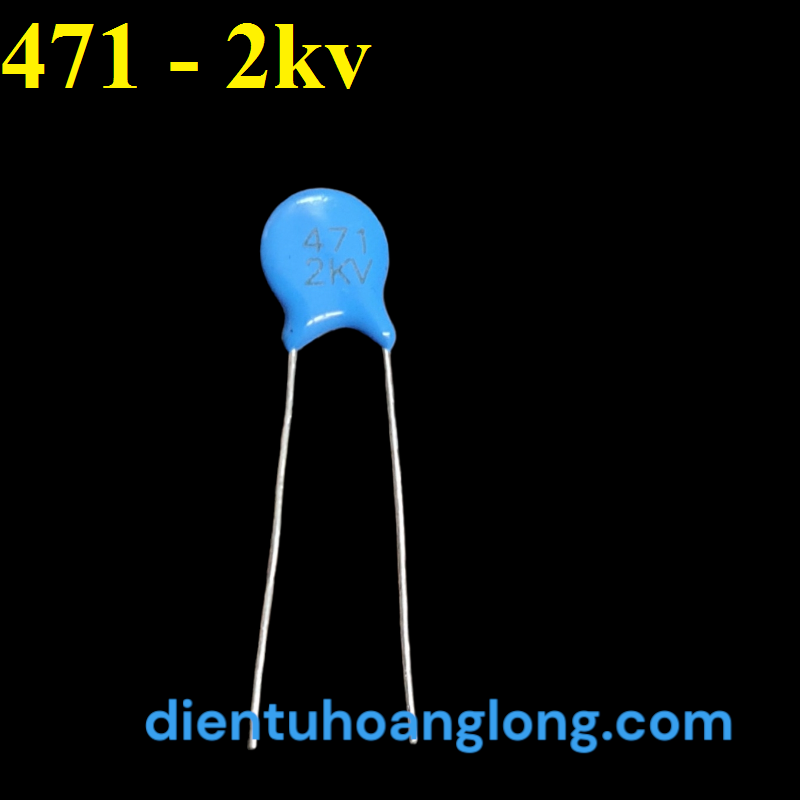 Tụ sét 471 - 2kV (10 con)