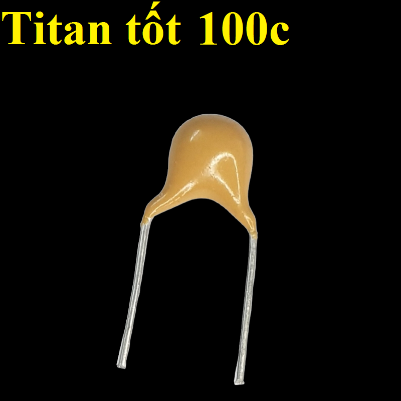 Tụ titan tốt 332 (bịch 100c)