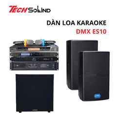 Dàn Loa Karaoke DMX ES10 [Dàn 04]