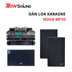 Dàn Loa Karaoke Nova MF10 [Dàn 2]