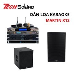 Dàn loa karaoke Martin X12 [Dàn 1]