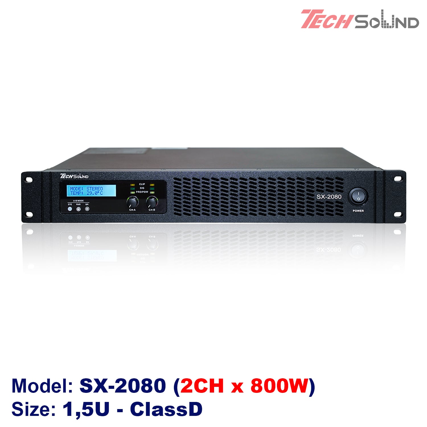 Cục đẩy 2 kênh ClassD Techsound SX2080 (New 2025)