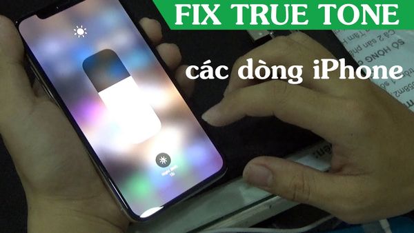 Sửa True Tone iPhone X / Xr / Xs / Xs Max