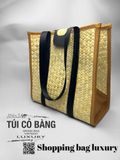  TÚI CỎ BÀNG SHOPPING BAG LUXURY 