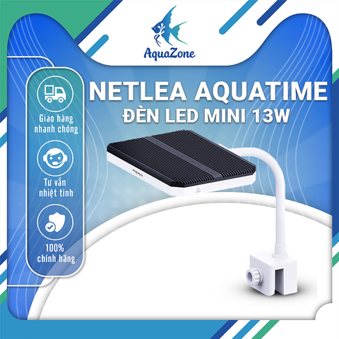 Đèn Netlea Aquatime mini 13W - Đèn LED bể cá, thủy sinh tùy chỉnh qua app, ánh sáng tự nhiên