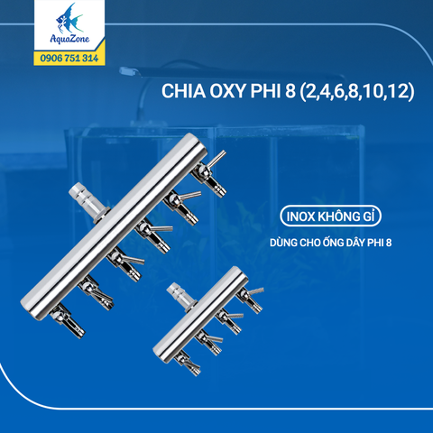 CHIA OXY PHI 8 (2,4,6,8,10,12) VAN-CÓ KHOÁ ĐIỀU CHỈNH