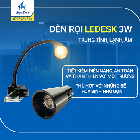 Đèn thủy sinh Ledesk (LD) 3W rọi màu trắng trung tính/ trắng lạnh/ trắng ấm