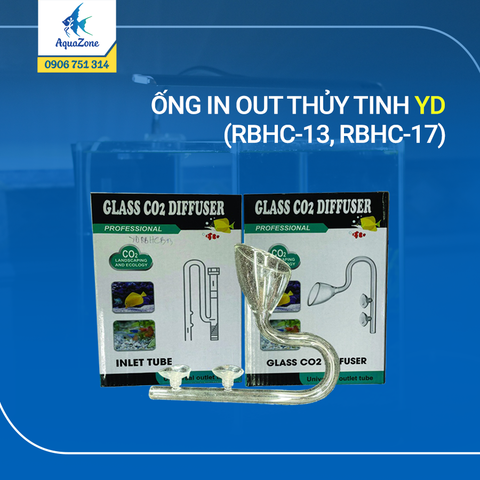 ỐNG IN OUT THỦY TINH YD (RBHC-13, RBHC-17)