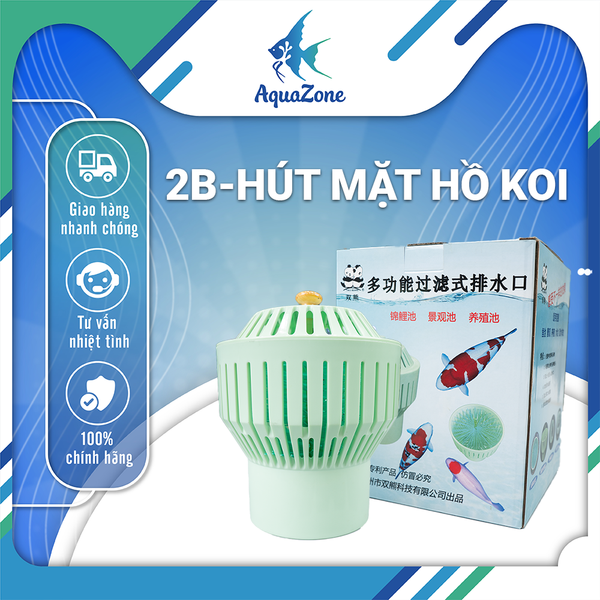 Hút mặt Hồ Koi 2B kèm thêm cọ và nắp đậy ngăn cặn lớn