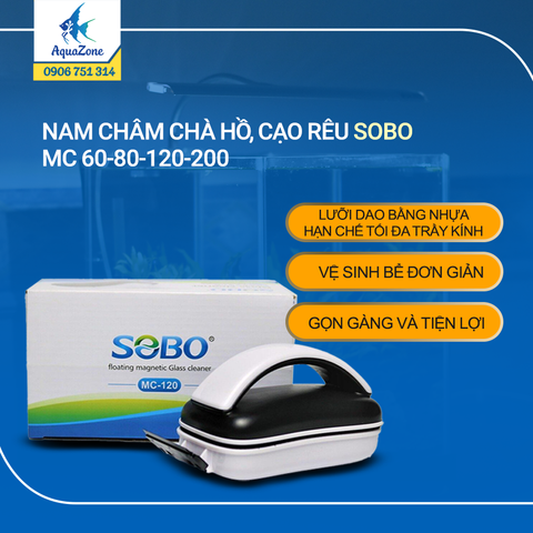 NAM CHÂM CHÀ HỒ, CẠO RÊU SOBO-MC 60-80-120-200