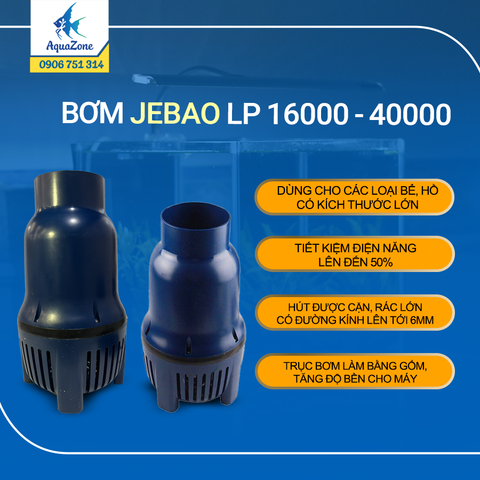 Bơm Jebao LP 16000 - 40000