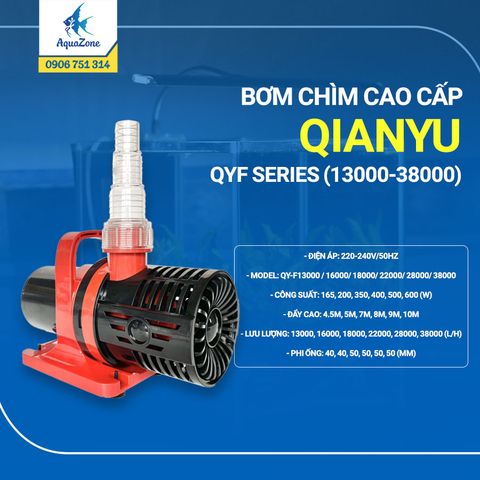 BƠM CHÌM CAO CẤP QIANYU - QYF Series (13000~38000)