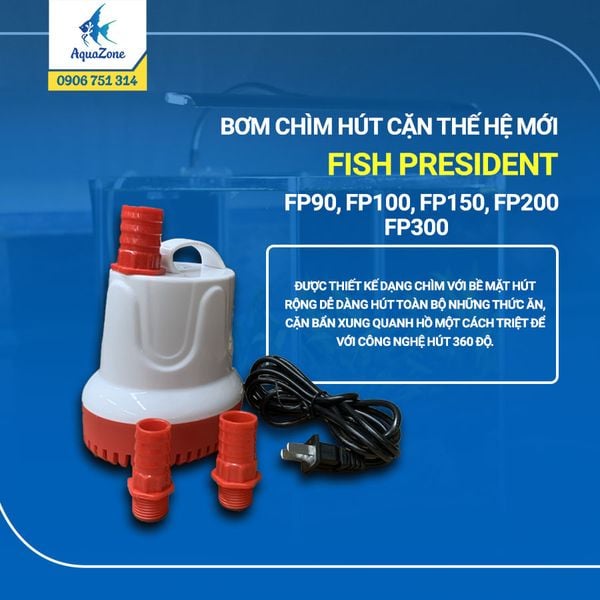 Bơm chìm đa năng hút đáy bể cá FP (Fish President) FP60 - 300, chạy mạnh, ít hao điện