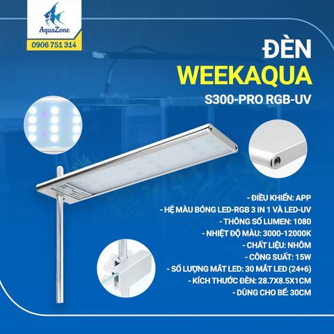 ĐÈN WEEK AQUA S300-PRO RGB-UV