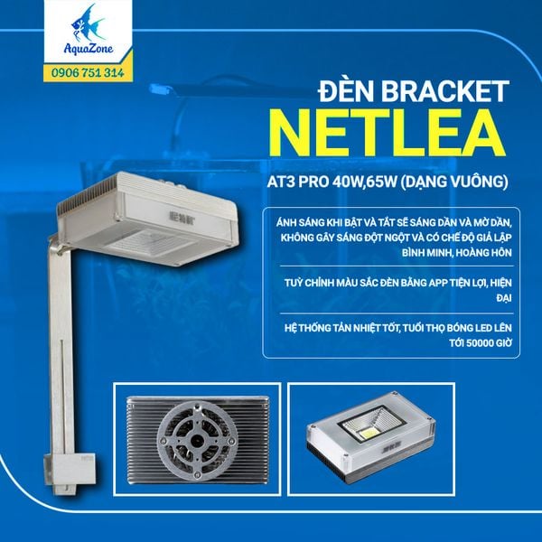 Đèn Netlea Bracket AT3 PRO 40W, 65W (Dạng Vuông)
