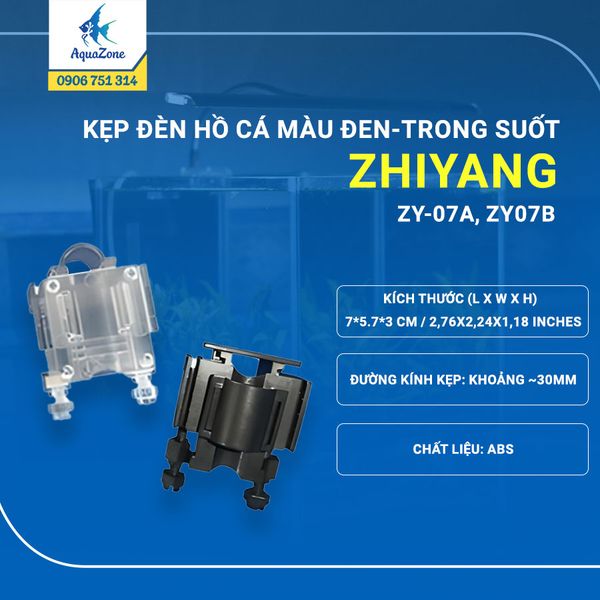 ZY-Kẹp đèn hồ cá màu đen 07A ZY-Kẹp đèn hồ cá trong suốt 07B
