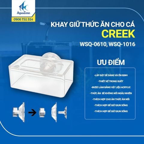 KHAY GIỮ THỨC ĂN CHO CÁ CREEK WSQ-0610, WSQ-1016