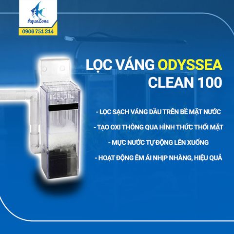 LỌC VÁNG ODYSSEA - Clean 100 | Máy lọc váng cho hồ thuỷ sinh