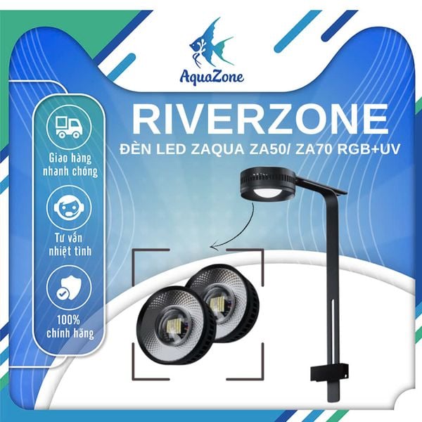 Đèn LED Riverzone Zaqua ZA50/ ZA70 RGB+UV - Đèn LED tuỳ chỉnh màu sắc tiện lợi