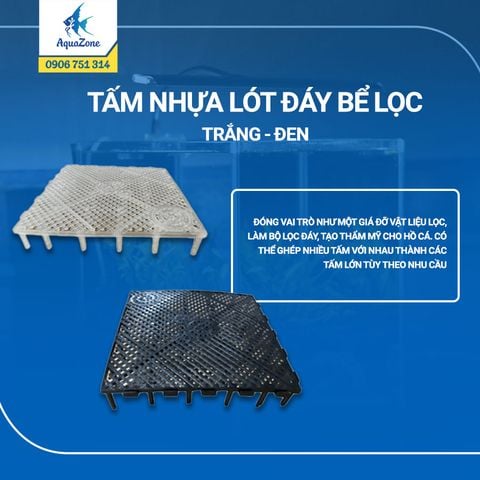 Tấm nhựa lót đáy bể lọc đen/ trắng