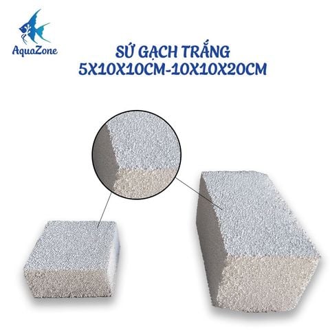 SỨ GẠCH TRẮNG LỌC NƯỚC HỒ CÁ 5x10x10cm, 10x10x20cm.