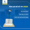 Đèn LED đế gỗ Creek 7W