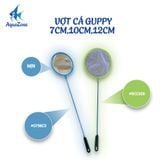 VỢT VỚT CÁ - GUPPY 7,10,12cm