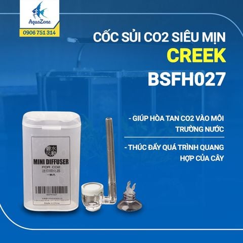 Cốc sủi CO2 Creek siêu mịn