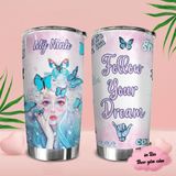  Girl with Butterfly Go Drink Women's day Cốc Giữ Nhiệt 600ml In tên, hình ảnh theo yêu cầu 