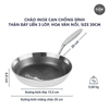  CHẢO INOX CẠN CHỐNG DÍNH, HOA VĂN NỔI - SIZE 20CM (KY) 