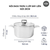  NỒI INOX TRƠN 3 LỚP - SIZE 20CM (KY) 