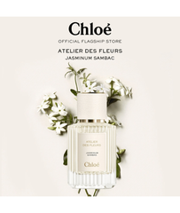 Chloe Atelier Des Fleurs Jasminum Sambac EDP
