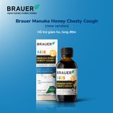  Siro BRAUER Manuka Honey Chesty Cough - Giảm Ho Có Đờm cho trẻ từ 2 tuổi (100ml) / Mẫu mới 