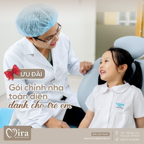 Gói chỉnh nha toàn diện - dành cho bé từ 6 - 15 tuổi