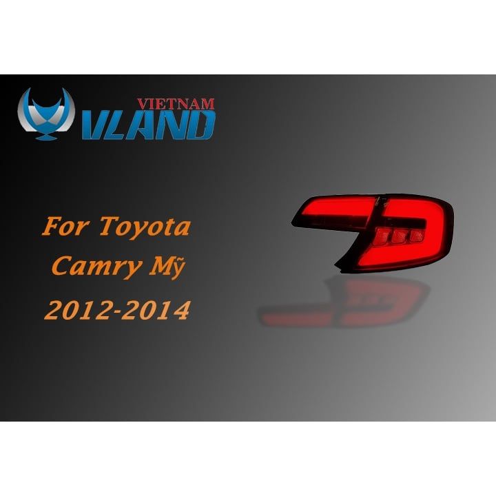  Đèn Hậu Toyota Camry Mỹ 2012-2014 Chính Hãng Vland 
