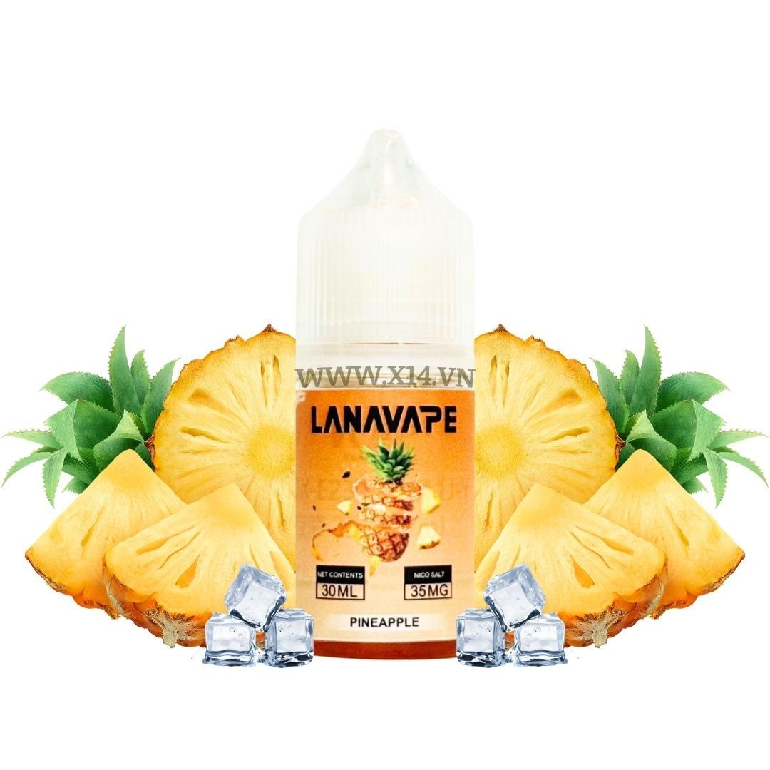  Lana Dứa Lạnh (Pineapple) 30ml Saltnic 