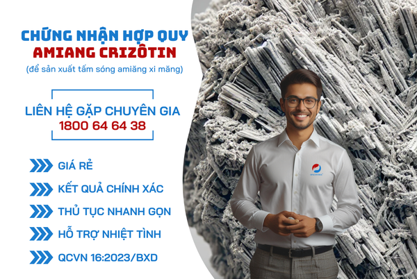 chứng nhận hợp quy amiang crizotin