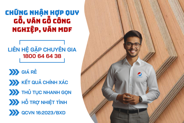 Chứng nhận hợp quy gỗ, ván gỗ công nghiệp, ván mdf