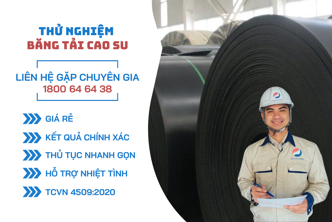  Thử nghiệm băng tải cao su theo TCVN 4509:2020 
