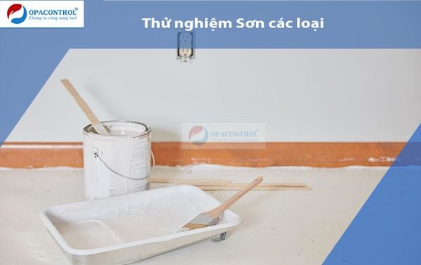  Thử nghiệm Sơn các loại 