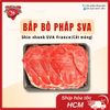 Bắp bò Pháp SVA (Shin shank SVA France)